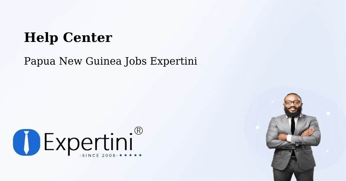 Help Center – Gazelle - Papua New Guinea Jobs Expertini